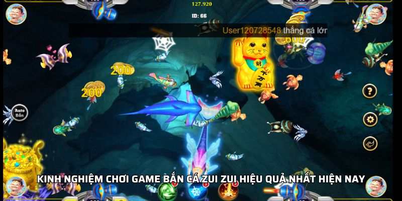 Kinh nghiệm chơi game Bắn Cá Zui Zui hiệu quả nhất hiện nay