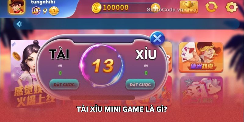 Tài xỉu mini game là gì?